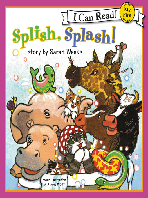 Title details for Splish, Splash! by Sarah Weeks - Wait list